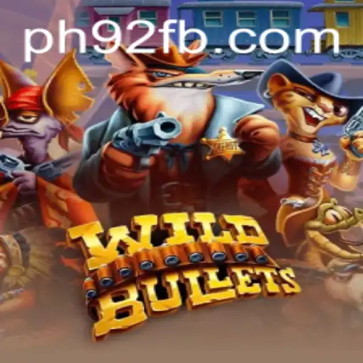 Exploring the Thrilling World of WildBullets and the Rise of PH92.COM